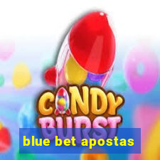 blue bet apostas